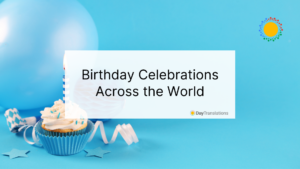 Birthday Celebrations Across the World