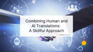 Combining Human and AI Translations: A Skillful Approach