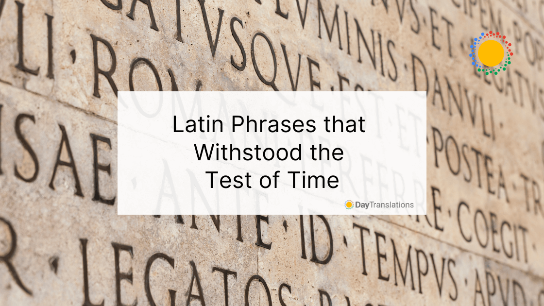 Latin Phrases that Withstood the Test of Time