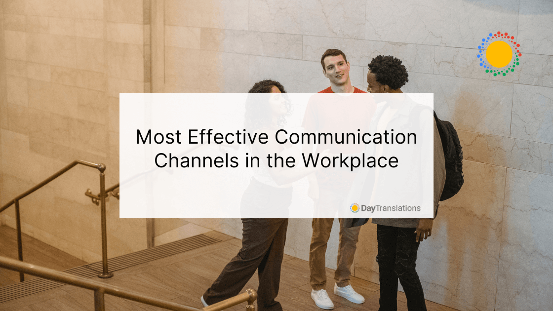 Most Effective Communication Channels in the Workplace