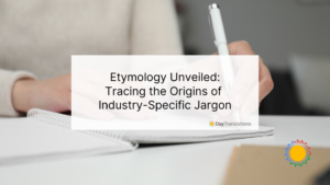 Etymology Unveiled: Tracing the Origins of Industry-Specific Jargon