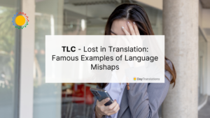 TLC - Lost in Translation: Famous Examples of Language Mishaps