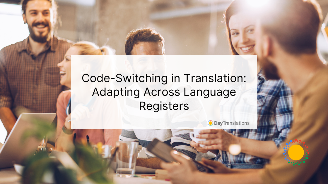 Code-Switching in Translation: Adapting Across Language Registers