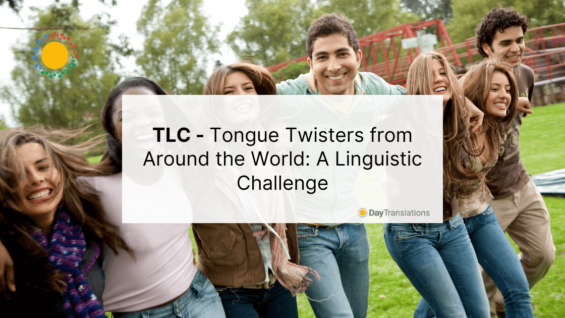 TLC - Tongue Twisters from Around the World: A Linguistic Challenge