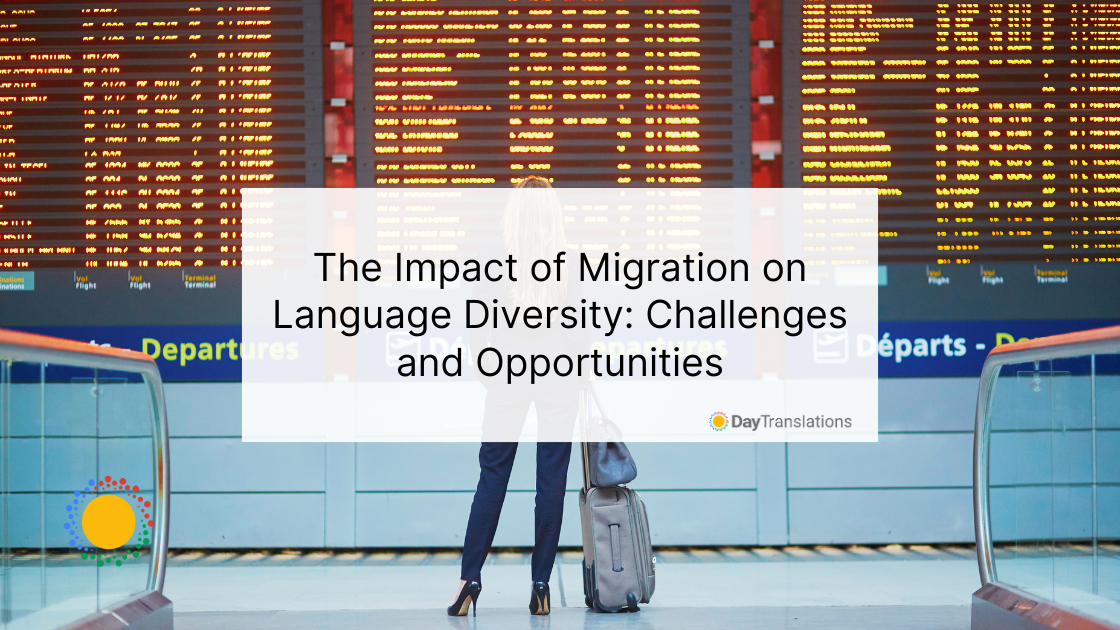 9 May DT The Impact of Migration on Language Diversity: Challenges and Opportunities