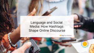 Language and Social Media How Hashtags Shape Online Discourse