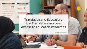 Translation and Education - How Translation Improves Access to Education Resources