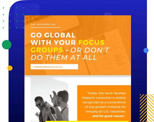 Go Global with your Focus Group – Or Don’t Do Them at All!