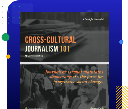 Interpreting in Cross-Cultural Journalism