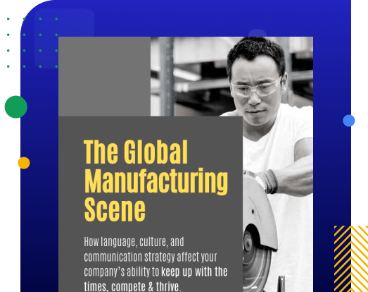The Global Manufacturing Scene
