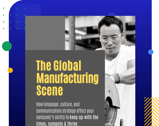 The Global Manufacturing Scene